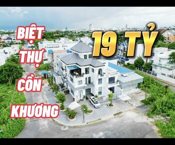 ☘️☘️☘️ BIỆT THỰ GÓC TUYỆT ĐẸP KHU CỒN KHƯƠNG